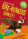 Bird Bonkers Stanley