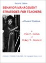 Behavior Management Strategies for Teachers A Student Workbook