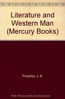 LITERATURE AND WESTERN MAN