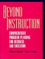 Beyond Instruction  Comprehensive Program Planning for Business and Education
