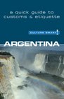 Argentina  Culture Smart a quick guide to customs and etiquette