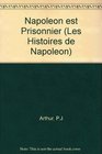 Napoleon est Prisonnier
