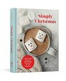 Simply Christmas A Busy Mom's Guide to Reclaiming the Peace of the Holidays A Devotional