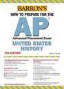 Barron's How to Prepare for the Ap United States History Advanced Placement Examination