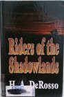 Riders of the Shadowlands Western Stories