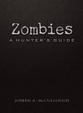 Zombies: A Hunter's Guide Deluxe Edition (Dark)