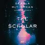 The Scholar (Cormac Reilly, Bk 2 (Audio MP3 CD) (Unabridged)