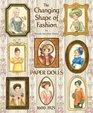 The Changing Shape of Fashion Paper Dolls 16001925