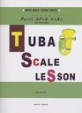 Shortcut tuba lessons scale of progress   ISBN 4872253388