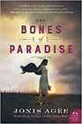 The Bones of Paradise A Novel