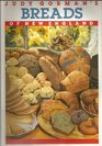Judy Gorman's Breads of New England From Biscuits to Bagels Pizza to PopoversMore Than 500 EasyToFollow Recipes That Capture the Best of New En