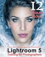 Tony Northrup's Adobe Photoshop Lightroom 5 Video Book Training for Photographers