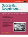 Successful Negotiation Effective WinWin Strategies and Tactics