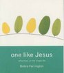 One Like Jesus Reflections on the Single Life