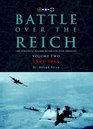 Battle Over the Reich The Strategic Bomber Offensive against Germany Volume 2 Nov 1943May 1945