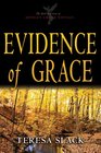 Evidence of Grace: Third in the Jenna's Creek Novels