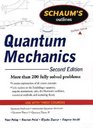 Schaum's Outline of Quantum Mechanics Second Edition