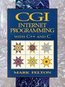 CGI Internet Programming in C and C