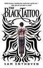 The Black Tattoo