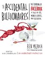 The Accidental Billionaires (Audio CD) (Unabridged)