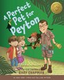 A Perfect Pet for Peyton A 5 Love Languages Discovery Book