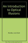An Introduction to Optical Illusions