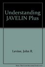 Understanding JAVELIN Plus