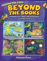 Beyond the Books: Teaching with Freddie the Frog: Teaching Tips, Tools and Assessment