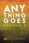 Anything Goes Vol 2