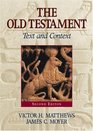 The Old Testament Text And Context