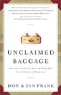 Unclaimed Baggage Dealing With the Past on Your Way to a Stronger Marriage