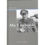 MY LOG BOOK - Reminiscences 1938-2006