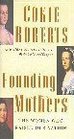 Founding Mothers: The Women Who Raised Our Nation (Large Print)