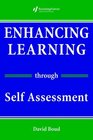 Enhancing Learning Through SelfAssessment