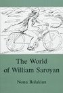 The World of William Saroyan