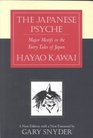 The Japanese Psyche Major Motifs in the Fairy Tales of Japan