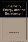 Chemistry Energy and the Environment 1994 publication