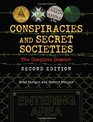 Conspiracies and Secret Societies The Complete Dossier