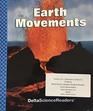 Earth Movements Delta Science Readers