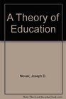 A Theory of Education