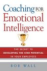 Coaching for Emotional Intelligence