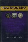 New Jersey Mob Memoirs of a Top Cop