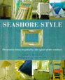 Seashore Style Decorative Ideas Inspired by the Spirit of the Seashore