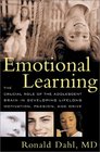 Emotional Learning  The Crucial Role of the Adolescent Brain in Developing Lifelong Motivation Passion and Drive