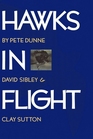 Hawks in Flight The Flight Identification of North American Migrant Raptors