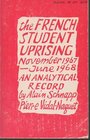 The French student uprising November 1967  June 1968 An analytical record