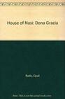 The House of Nasi Dona Gracia