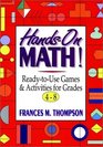 HandsOn Math ReadyToUse Games and Activities for Grades 48