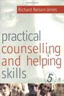 Practical Counselling  Helping Skills Text and Activities for the Lifeskills Counselling Model