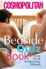 Cosmopolitan Bedside Quiz Book  Great Sex  Relationship Quizzes